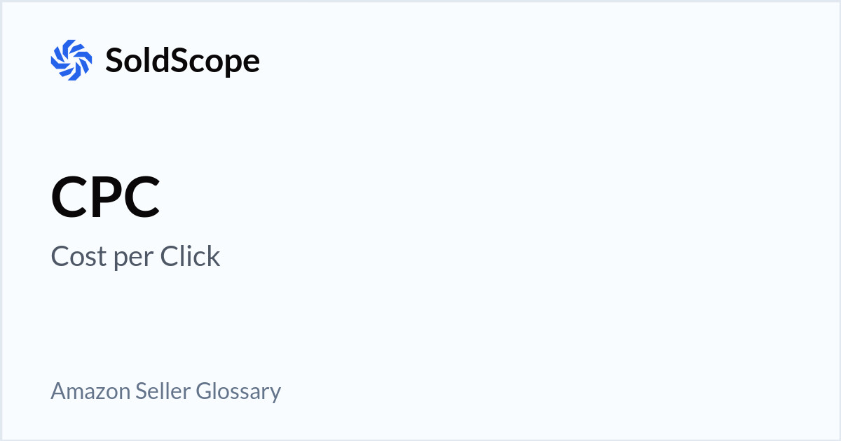 Amazon CPC (Cost per Click) Definition