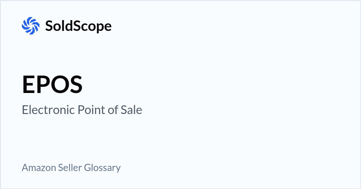 Amazon EPOS (Electronic Point of Sale) Definition