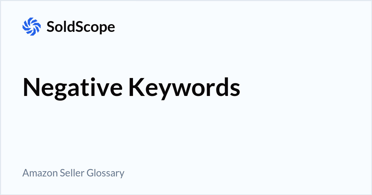 Amazon Negative Keywords Definition