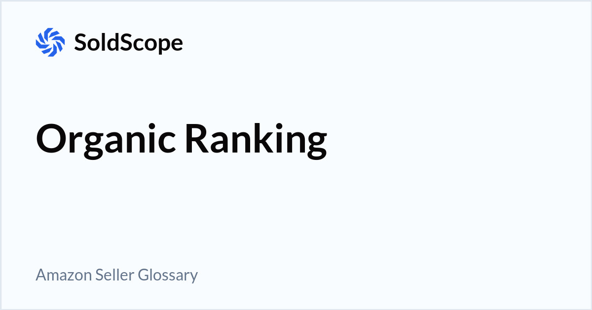 Amazon Organic Ranking Definition